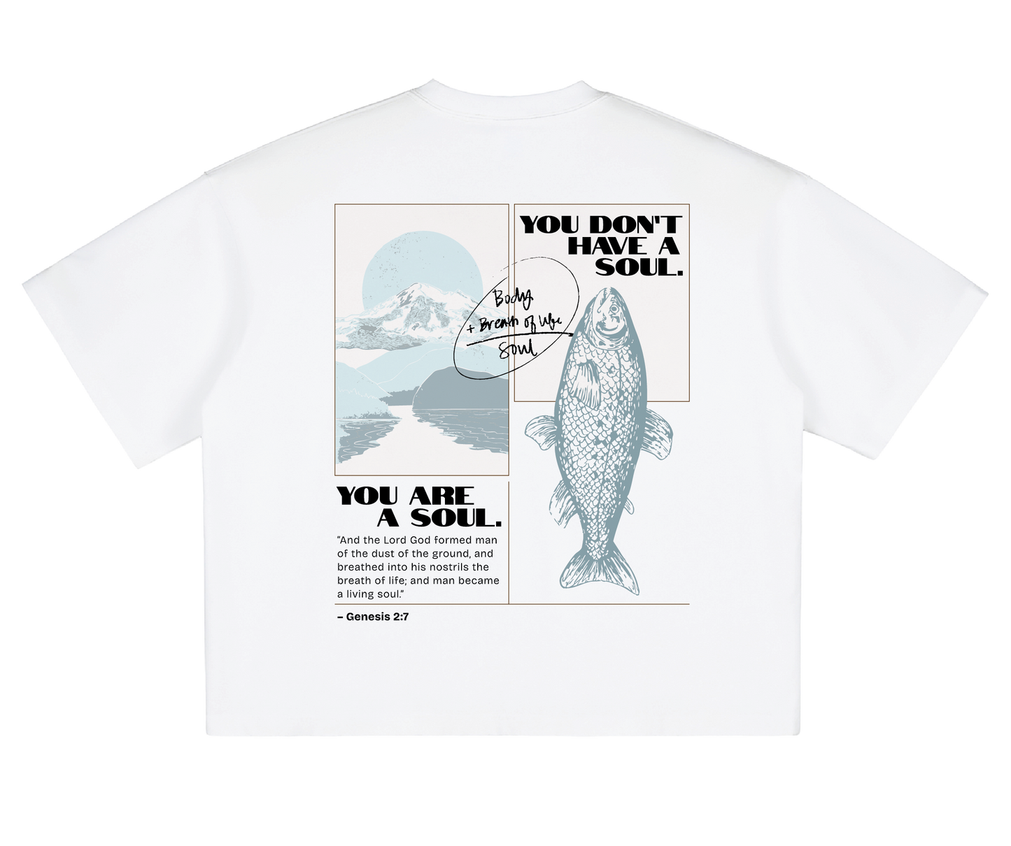 You Are A Soul (Boxy Tee)